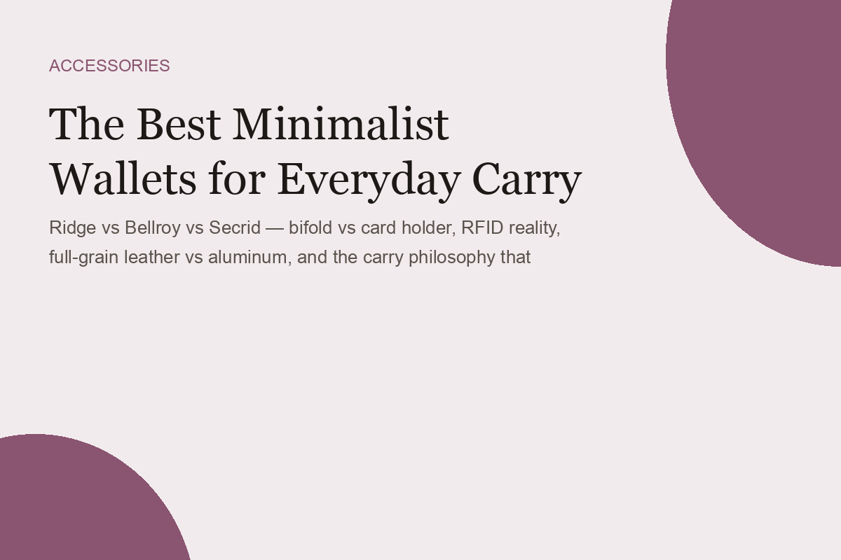 The Best Minimalist Wallets for Everyday Carry