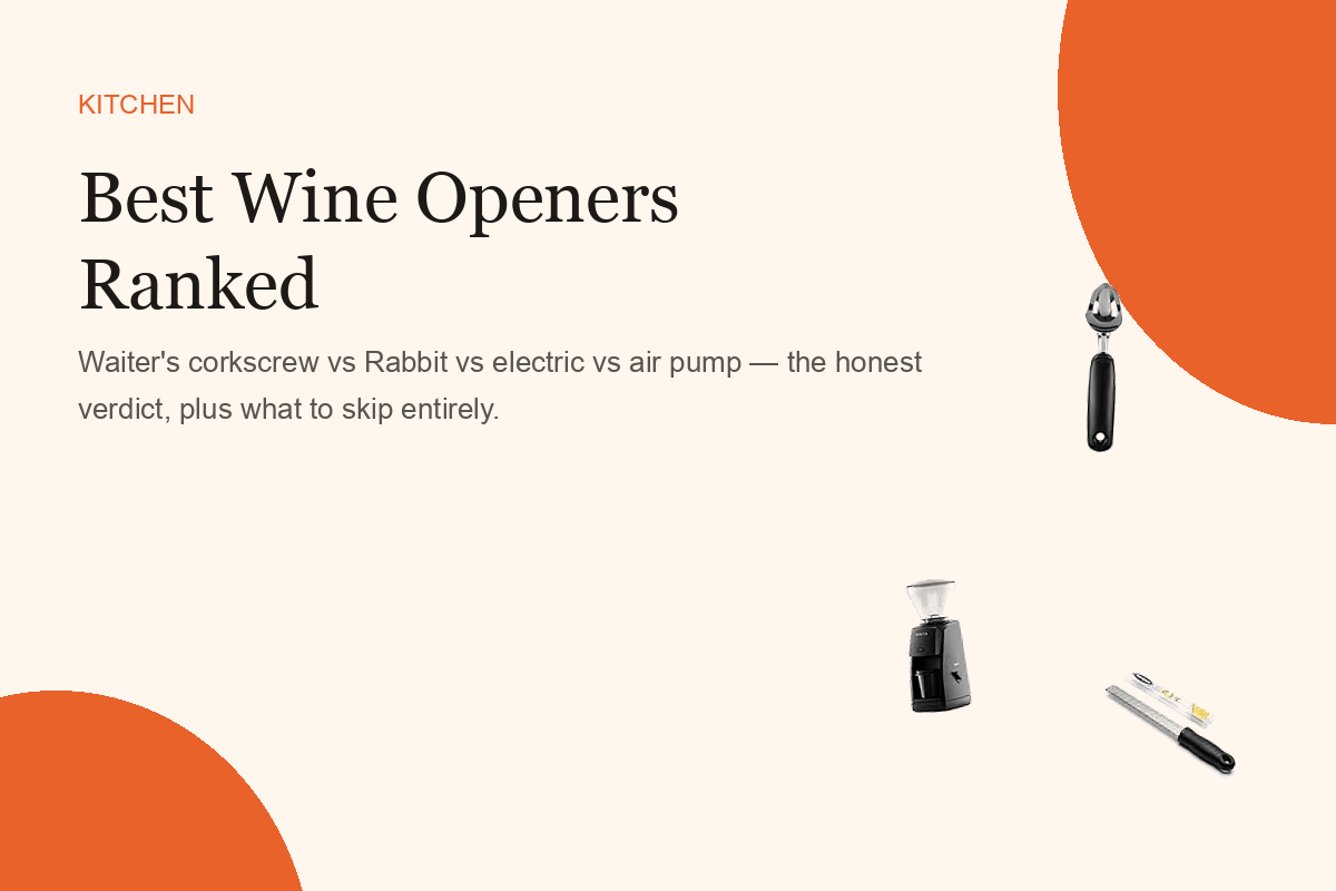 Best Wine Openers Ranked