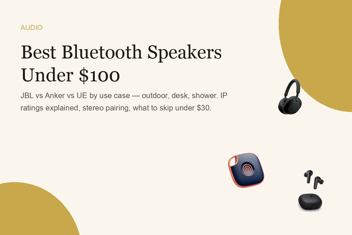 Best Bluetooth Speakers Under $100
