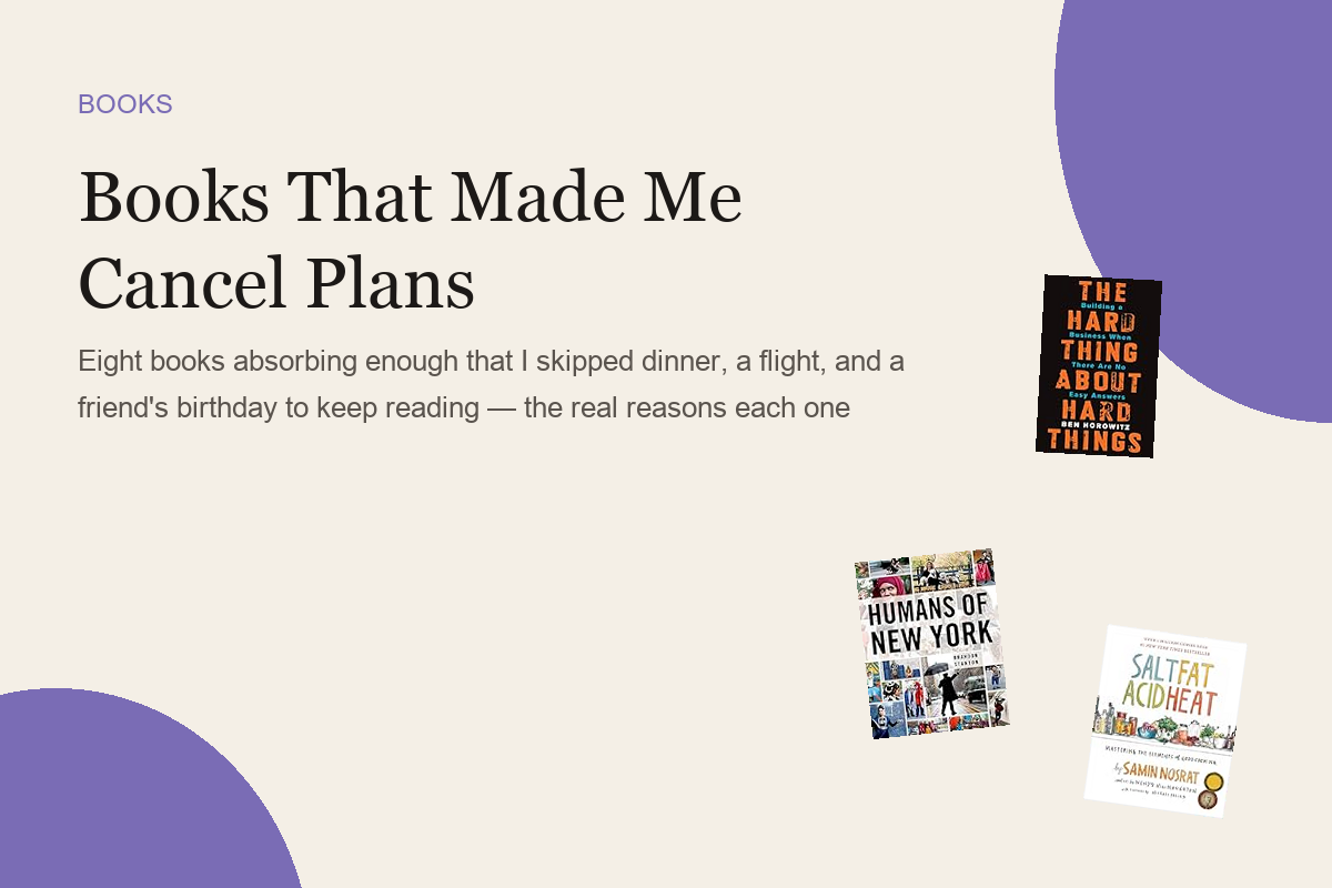 Books That Made Me Cancel Plans