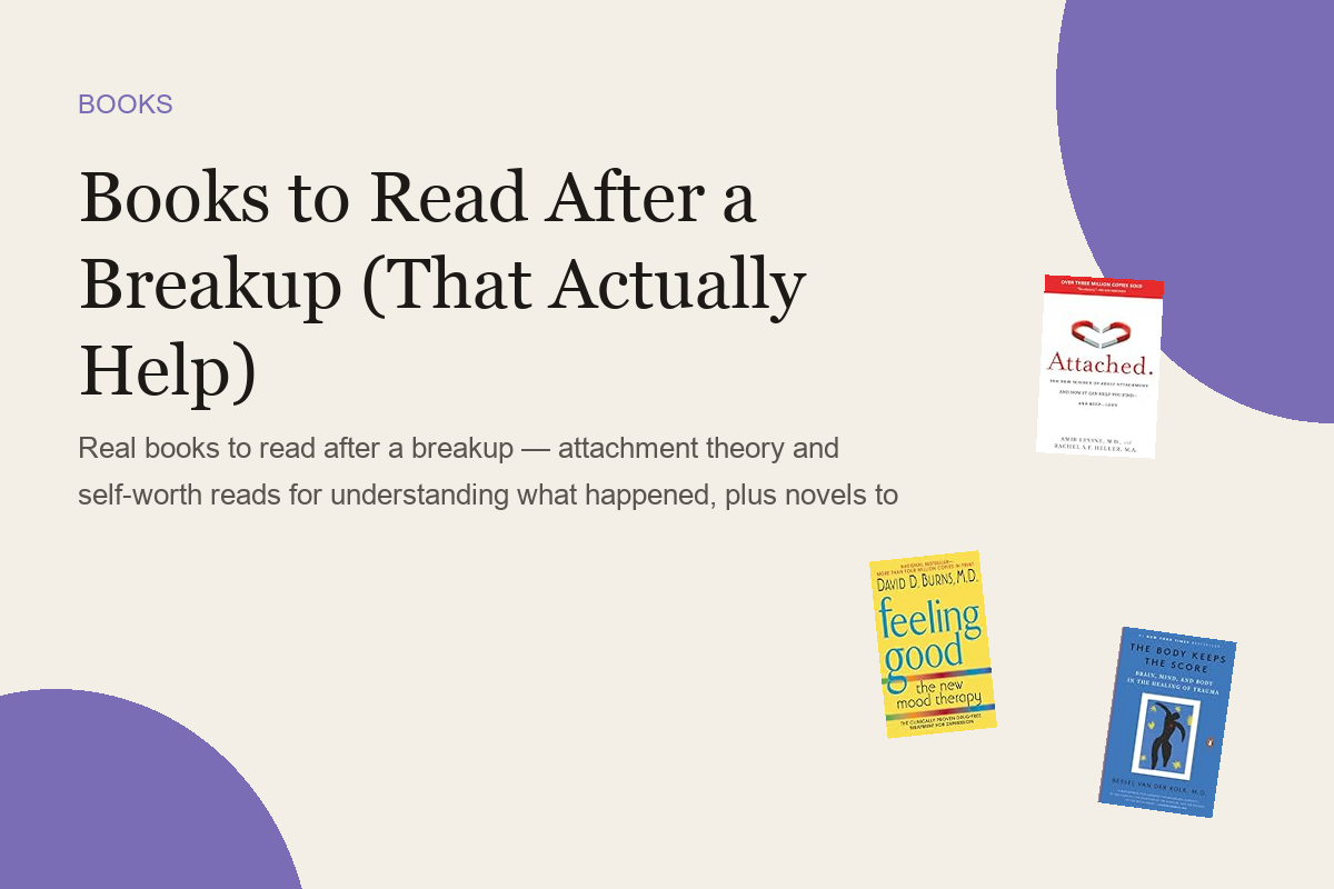 Books to Read After a Breakup (That Actually Help)