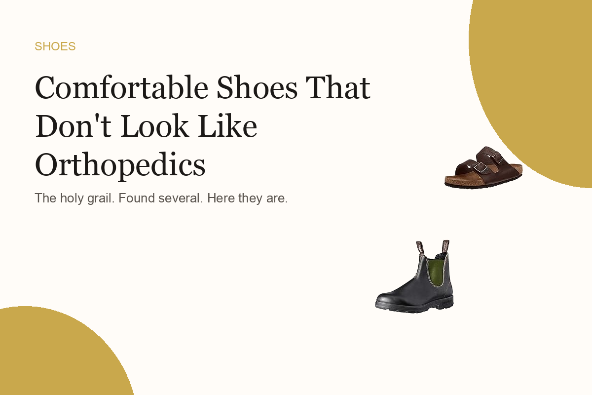 Comfortable Shoes That Don't Look Like Orthopedics