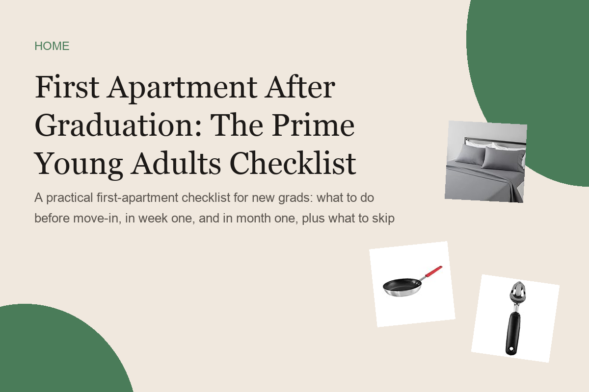 First Apartment After Graduation: The Prime Young Adults Checklist
