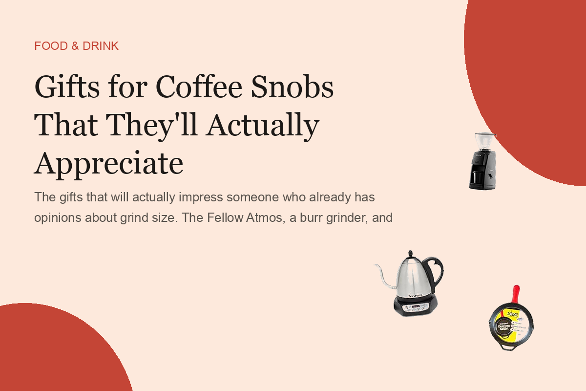 Best Gifts for Coffee Snobs