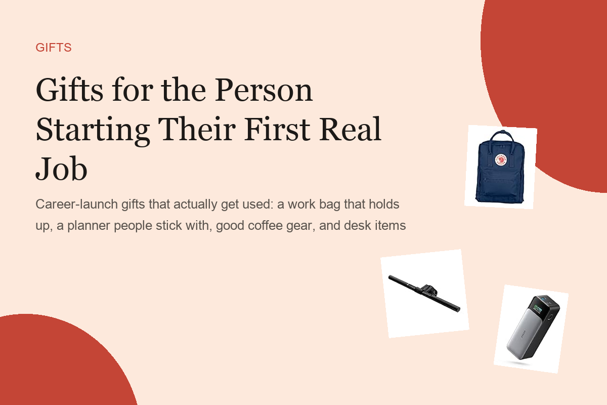 Gifts for the Person Starting Their First Real Job