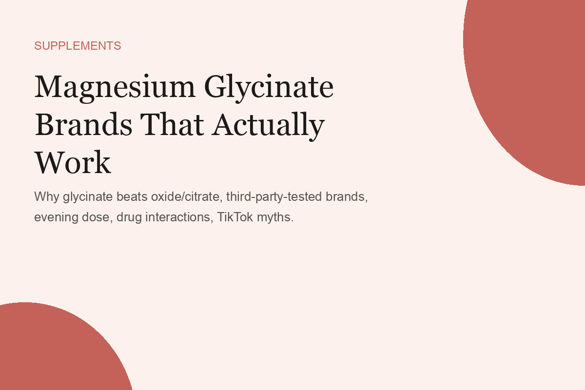 Magnesium Glycinate Brands That Actually Work