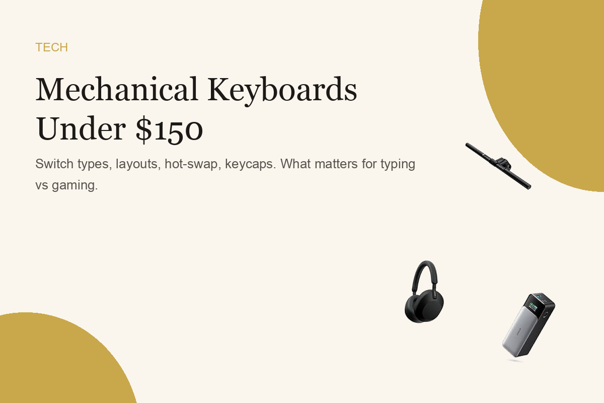Mechanical Keyboards Under $150