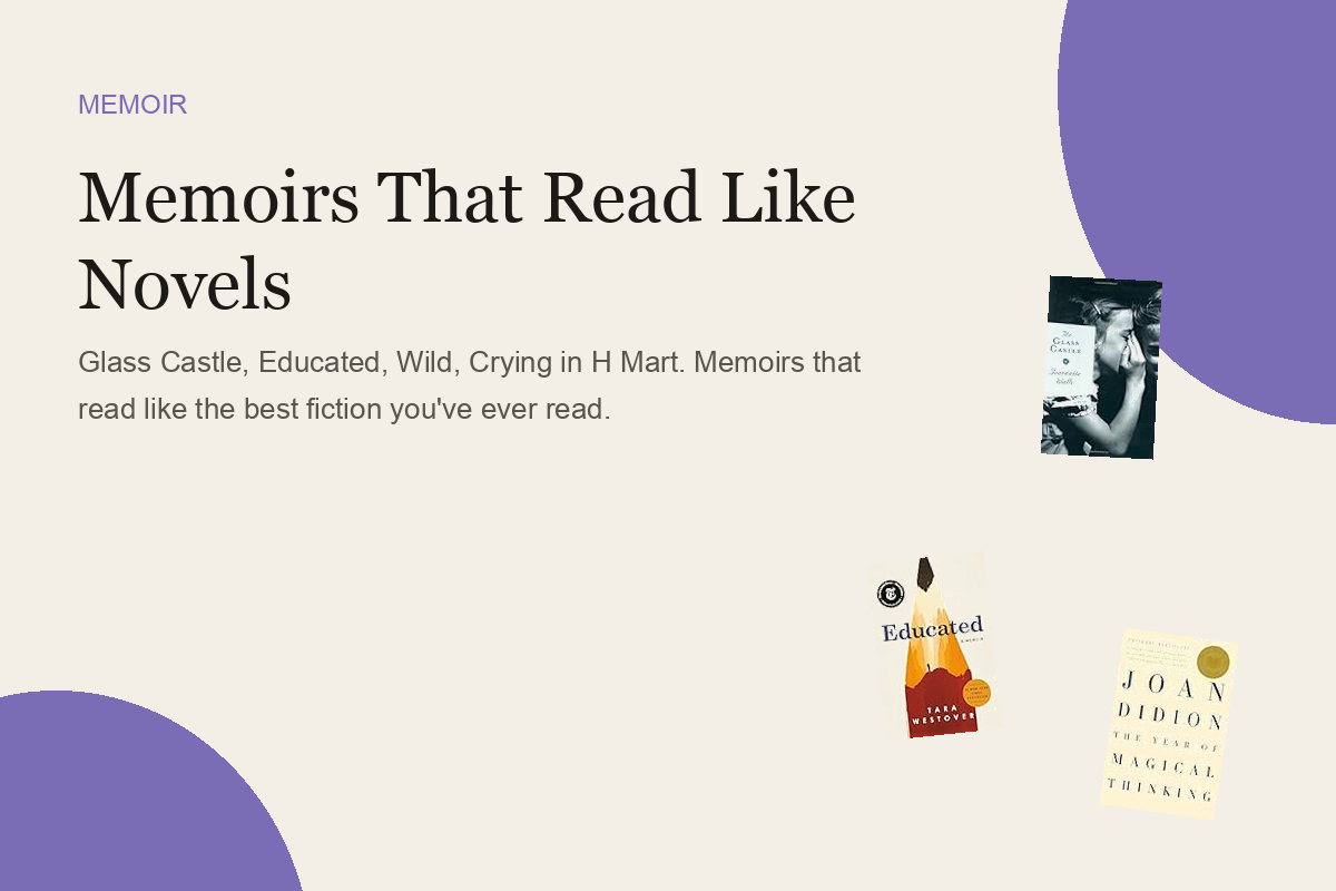 Memoirs That Read Like Novels