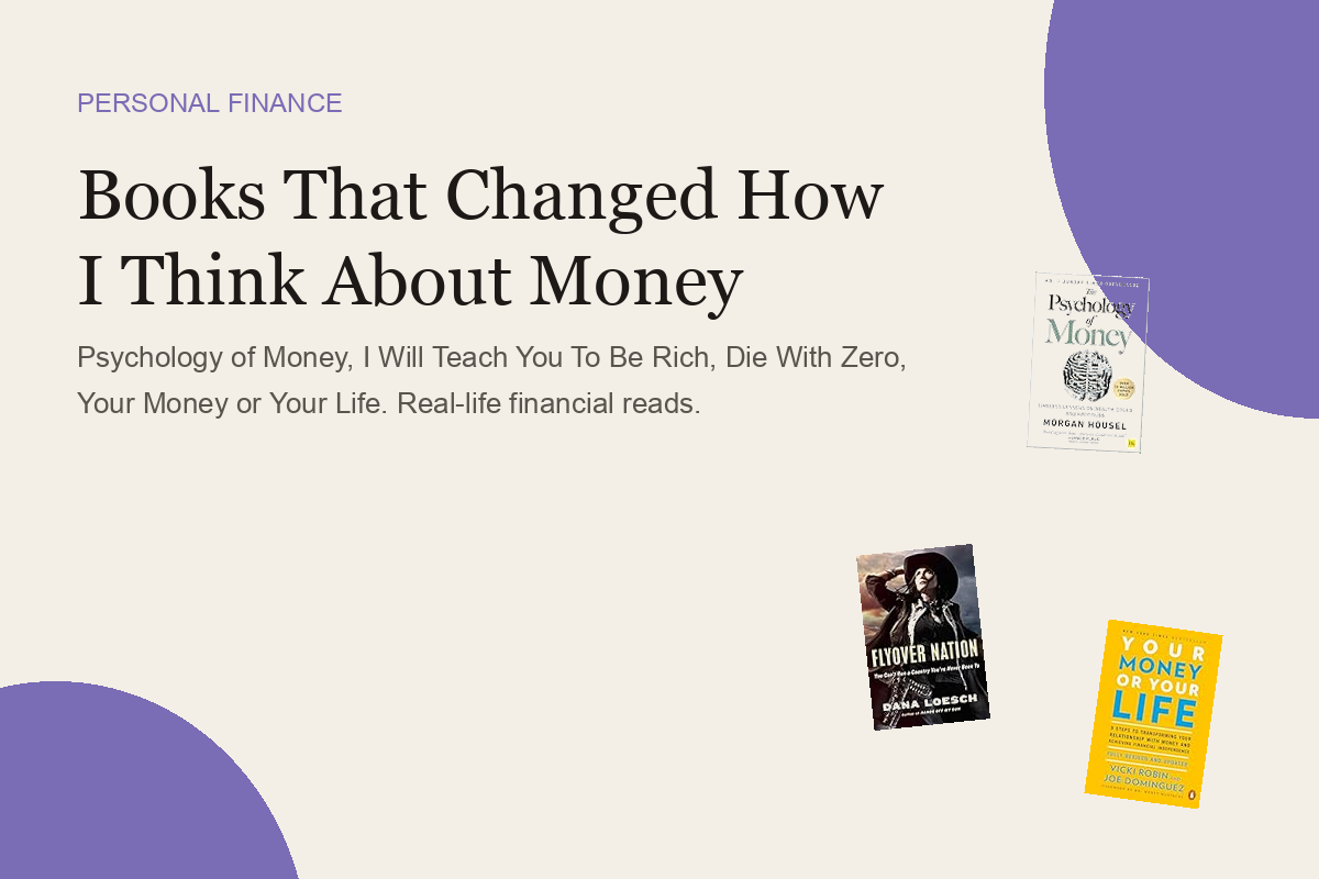 Books That Changed How I Think About Money