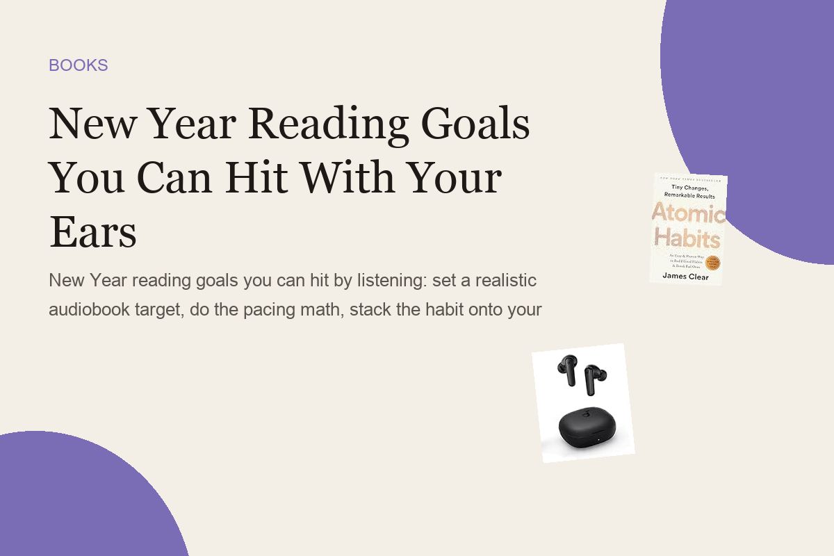 New Year Reading Goals You Can Hit With Your Ears
