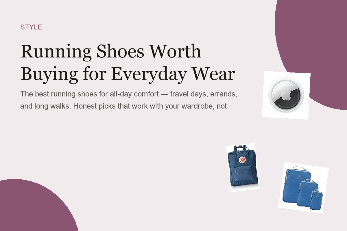 Running Shoes Worth Buying for Everyday Wear