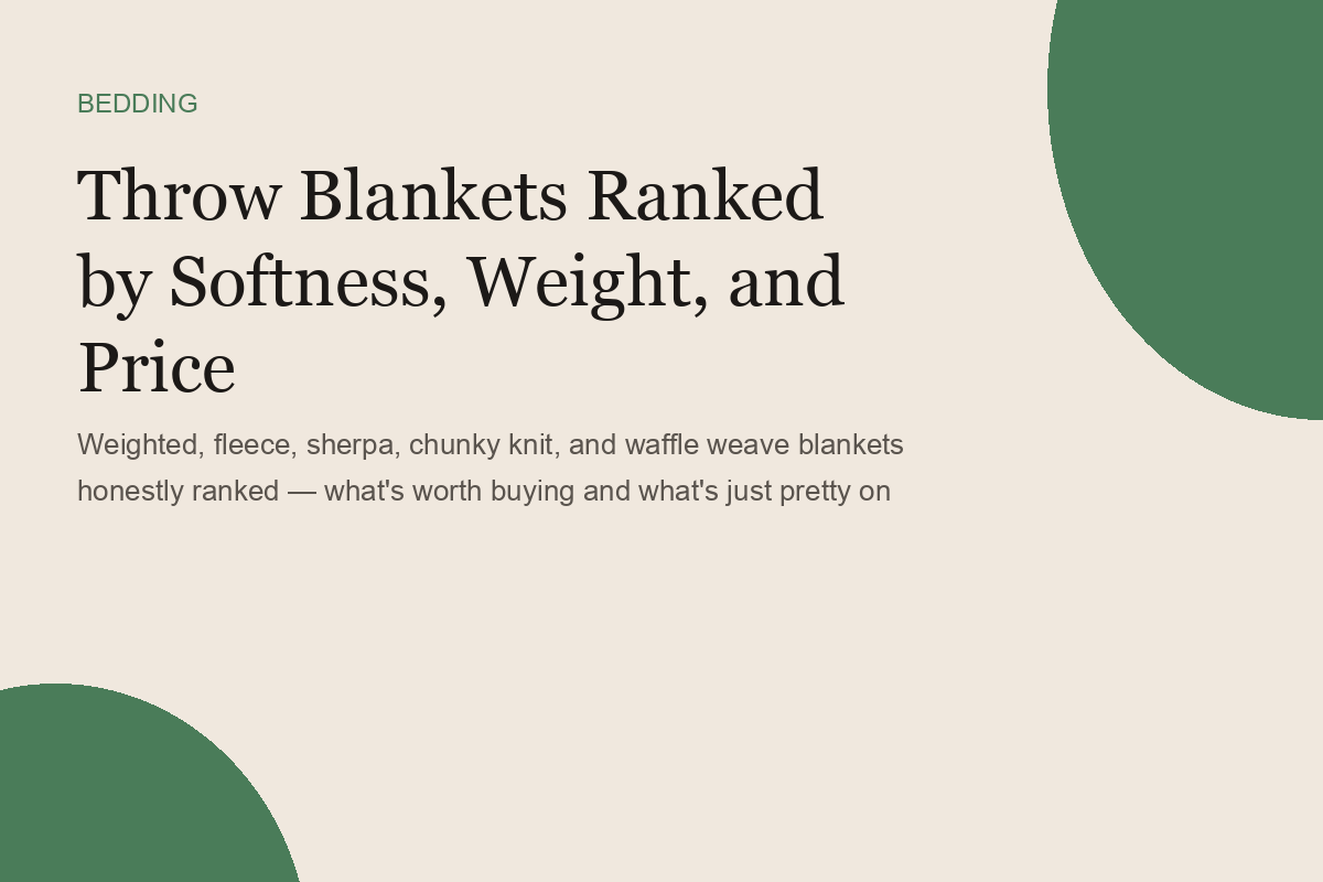 Throw Blankets Ranked by Softness, Weight, and Price