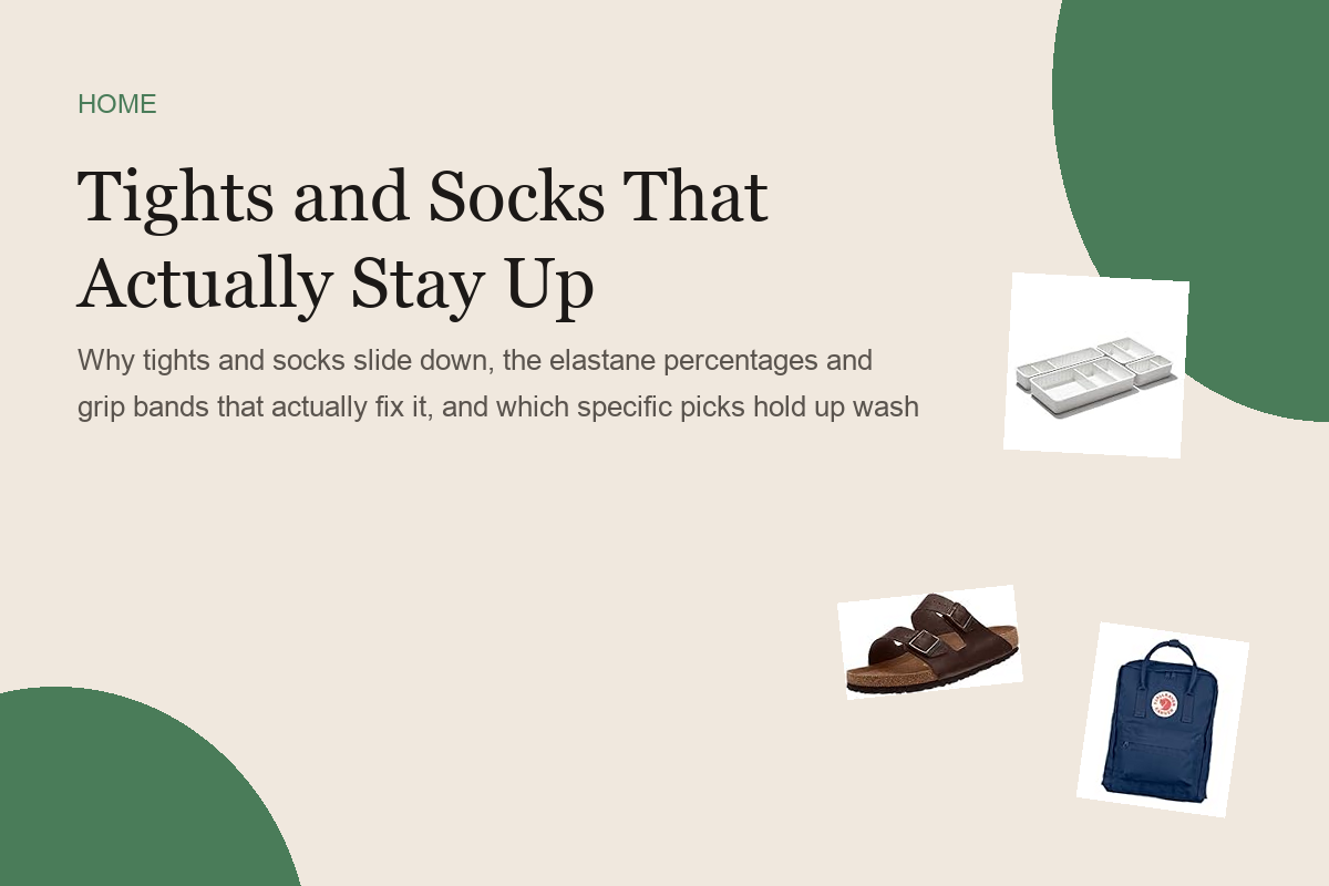 Tights and Socks That Actually Stay Up