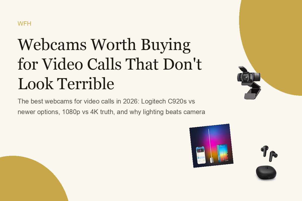 Webcams Worth Buying for Video Calls That Don't Look Terrible