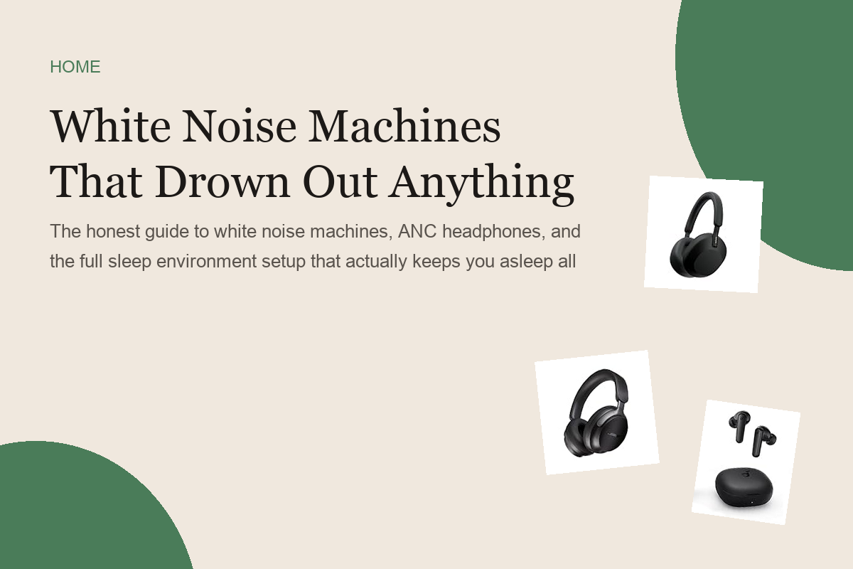 White Noise Machines That Drown Out Anything